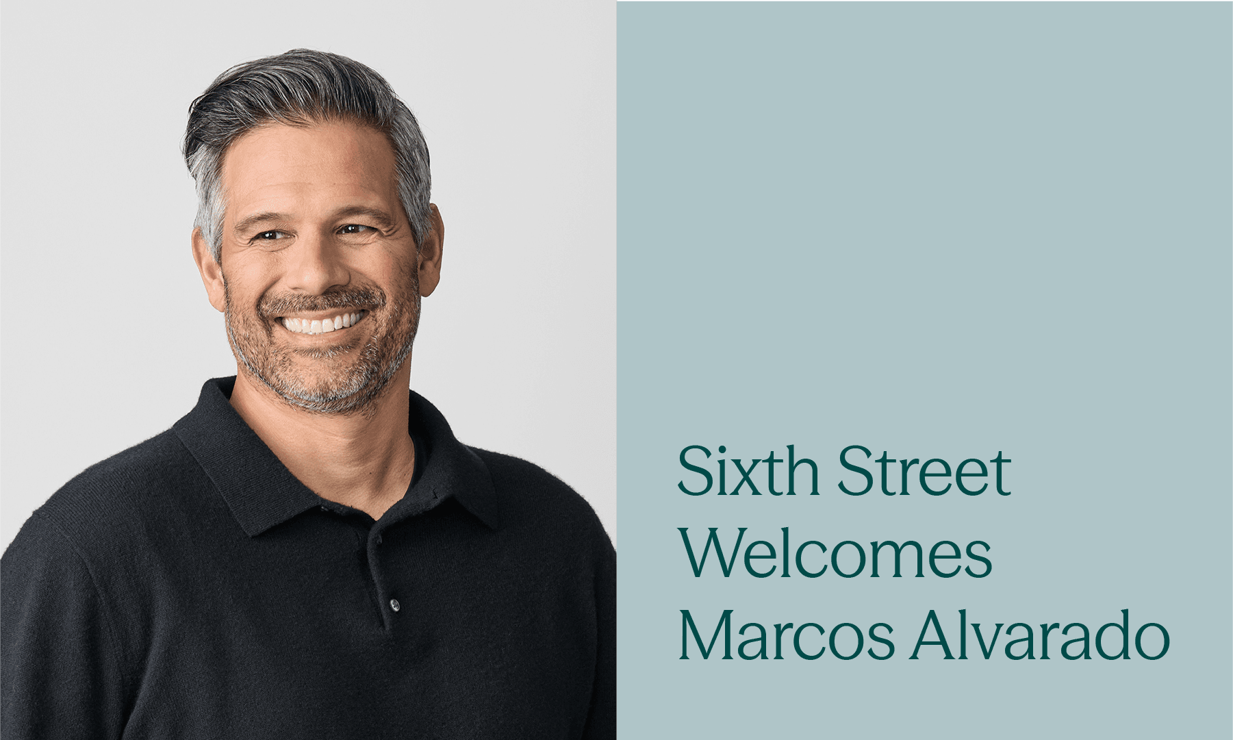 Sixth Street Expands Real Estate Platform, Adding Marcos Alvarado as Partner
