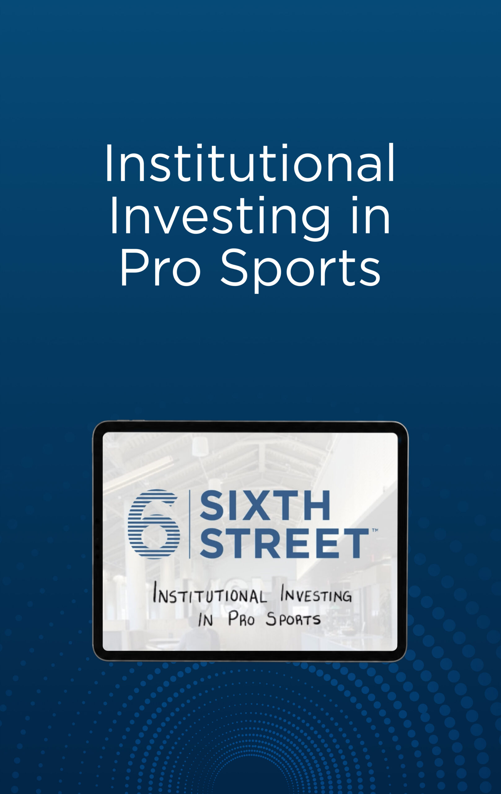 Institutional Investing In Pro Sports