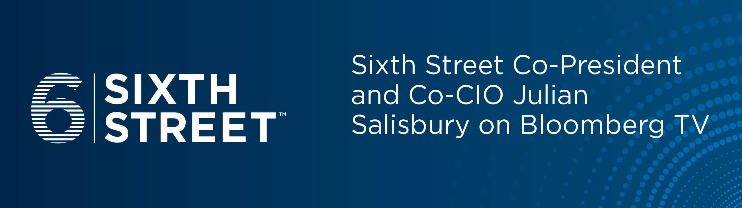 Sixth Street Co-President and Co-CIO Julian Salisbury on Bloomberg TV